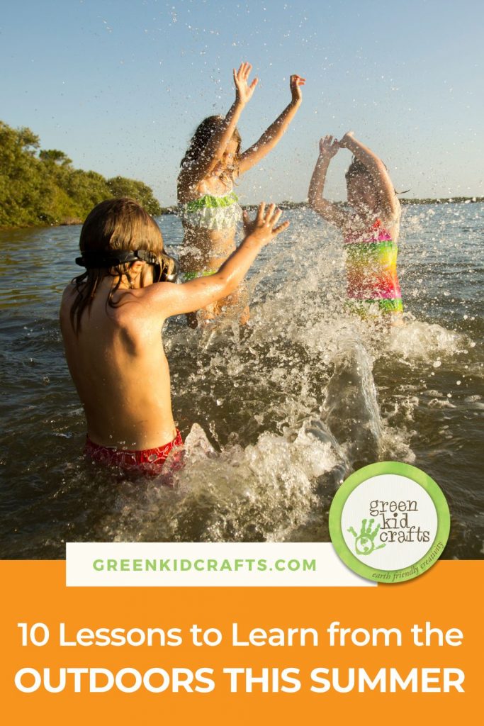 10 Lessons to Learn from the Outdoors this Summer